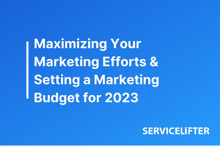 maximizing your marketing efforts setting a marketing budget for 2023